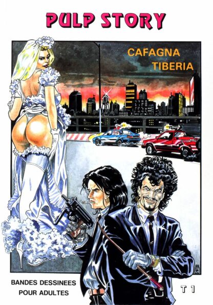 Cafagna, Tiberia, BD strictement pour adulte, Pulp story