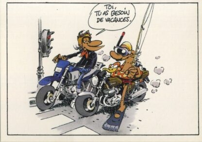 Joe Bar Team, Carte Postale, Toi tu as besoin de vacances !