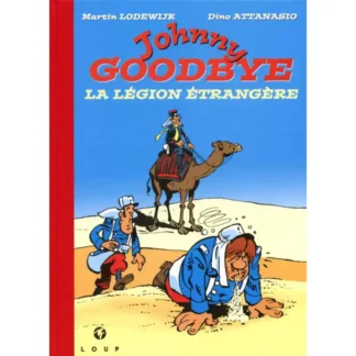 Johnny Goodbye tirage de tête La Légion étrangère Attanasio