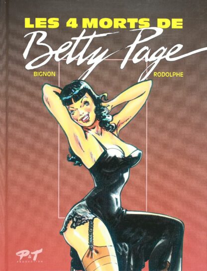 Bignon, Rodolphe, Album prix mini, Les 4 morts de Betty Page