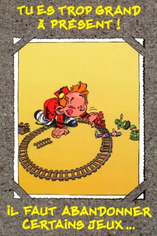 Le Petit Spirou : Carte Postale : Tu es trop grand à présent !