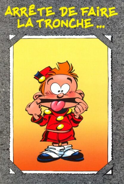 Le Petit Spirou : Carte Postale : Arrête de faire la tronche... J'arrive ! Joyeux anniversaire !