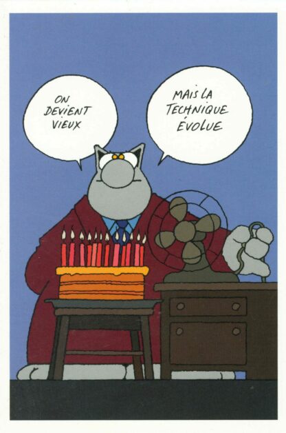 Le Chat carte d'anniversaire 'On devient vieux Mais la technique évolue'