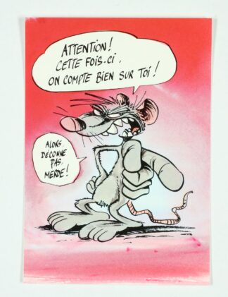 Les Rat's, Ptiluc, Carte postale, Attention cette fois-ci, on compte bien sur toi !