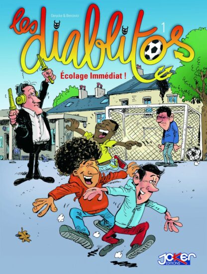Bercovici, Les diablitos, Bd à prix mini, EO, Tome 1, Ecolage immédiat !