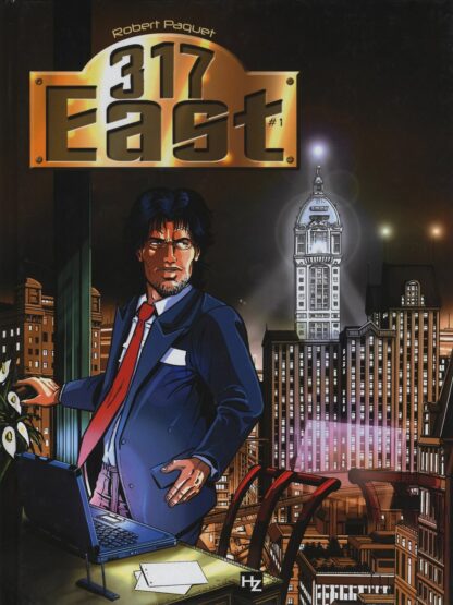 317 East EO tome 1 par Robert Paquet