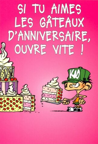 Kid Paddle : Carte Postale : Si tu aimes les gâteaux d'anniversaire ouvre vite !