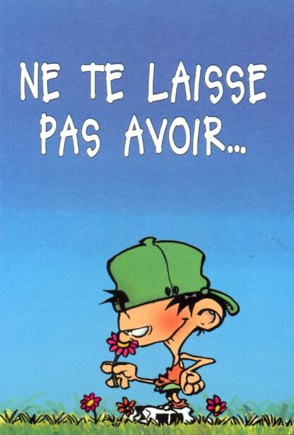 Kid Paddle : Carte Postale : Ne te laisse pas avoir... par les pièges idiots de la vie