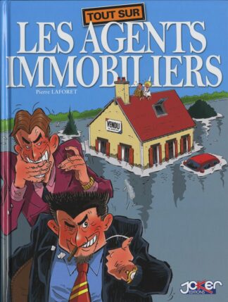 Tout sur ... Les agents immobiliers : Laforet : Bd à prix Mini :EO