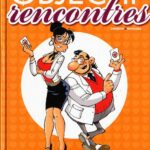 Objectif rencontres Manhaes EO Bd à prix mini