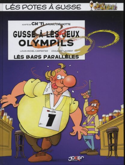 Gusse (Poje) à lés jeux Olympils : BD à prix Mini : Lés bars parallèles - version CH'TI