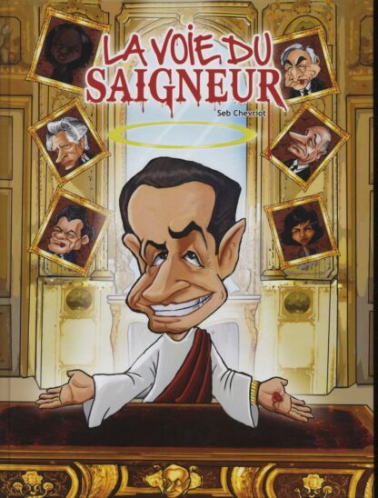 La Voie du Saigneur : Seb Chevriot : Bd à prix Mini : EO