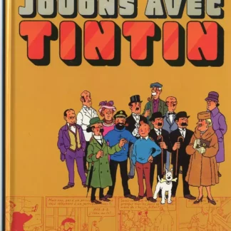 jouons avec tintin couverture orange première édition