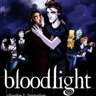 Bloodlight : BD à prix mini : EO Chapitre 1 Frustration