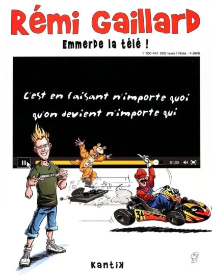 Rémi Gaillard emmerde la télé