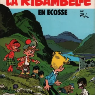La Ribambelle Tome 2 En Écosse Roba Réédition 1983