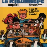 La Ribambelle Tome 3 La Ribambelle enquête Roba Réédition Dupuis