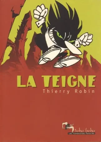 la teigne thierry robin eo collection tohu bohu