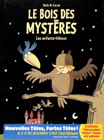 Le bois des Mystères Les enfants hiboux EO David De Thuin 9782203356443