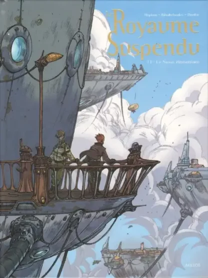 Le Royaume Suspendu Tome 1 EO Le nexus élémentaire