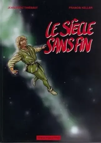 Le Siècle sans Fin EO Keller