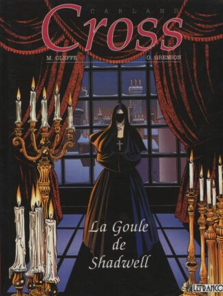 Carland Cross Bd à prix mini Tome 6 La Goule de Shadwell