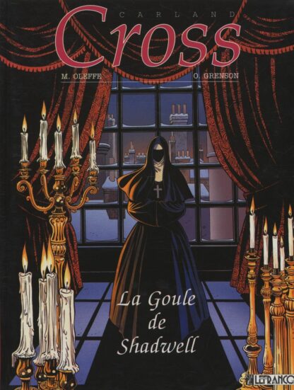 Carland Cross Bd à prix mini Tome 6 La Goule de Shadwell