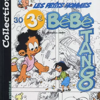 Les Petits Hommes Tome 30 Bébé Tango Seron