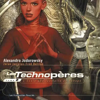 Les Technopères Tome 2 EO Jodorowsky Janjetov