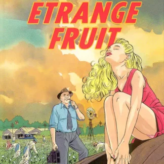 Lou Cale Tome 4 Étrange Fruit EO