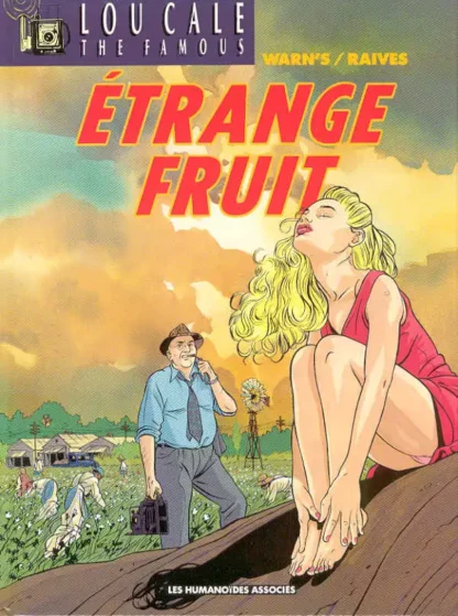 Lou Cale Tome 4 Étrange Fruit EO