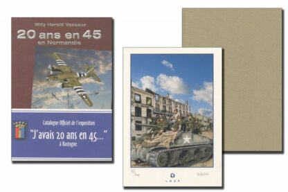 Vassaux, Tirage de tête signé et Ex-libris signé, Bastogne, 20 ans en 45 en Normandie, (Édition limitée beige)