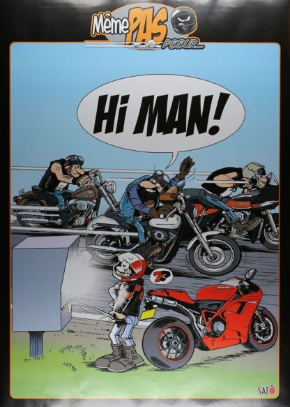 Sato, Même pas peur, Affiche Offset, Hé Man !