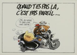 Joe Bar Team, Carte Postale, Quand t'es pas là, c'est pas pareil... Toi au moins tu sais lire une carte !