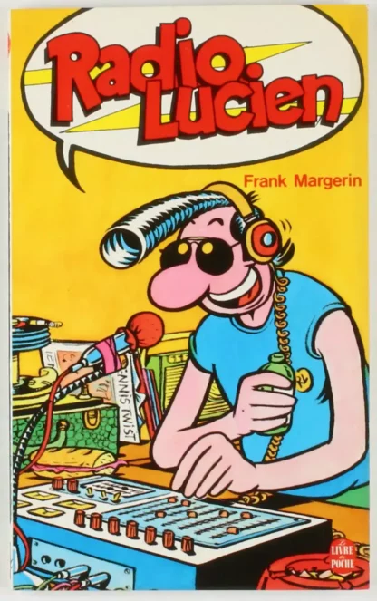 Lucien Radio Lucien BD format poche Frank Margerin