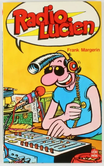 Lucien Radio Lucien BD format poche Frank Margerin