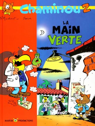 Chaminou : Macherot : Bd à prix Mini : Tome 2 La main verte