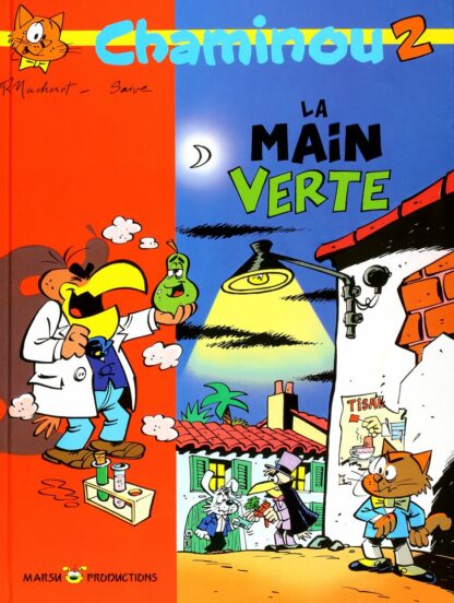 Chaminou : Macherot : Bd à prix Mini : Tome 2 La main verte