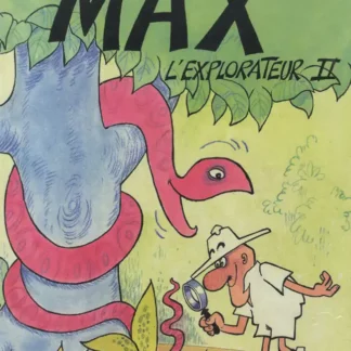 max l explorateur tome 2 bara