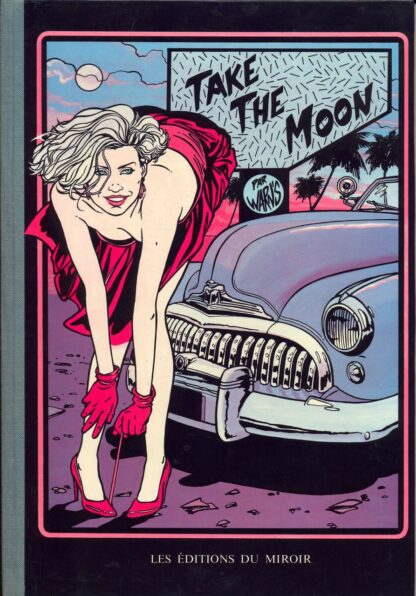 Warn's, Tirage de Tête signé, Take the moon