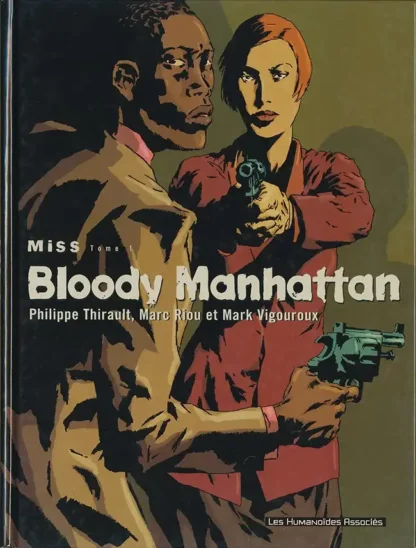 Miss Tome 1 Bloody Manhattan EO 1999