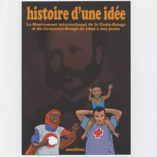 album Moebius Histoire d'une idée Croix Rouge