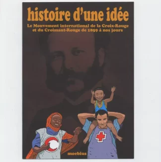 album Moebius Histoire d'une idée Croix Rouge
