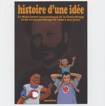 album Moebius Histoire d'une idée Croix Rouge