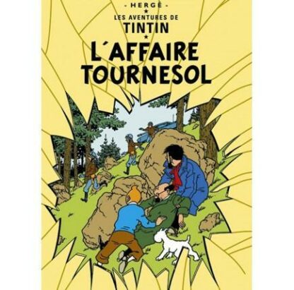 Tintin et l'affaire Tournesol Affiche offset