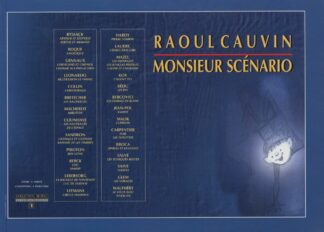 Raoul Cauvin, Biographie,  Monsieur scénario