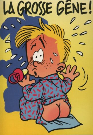 Bd de BB, Didgé, Carte postale, La grosse gêne !