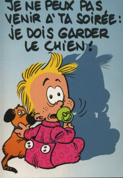 Bd de BB, Didgé, Carte postale, Je ne peux pas venir à ta soirée, Je dois garder le chien