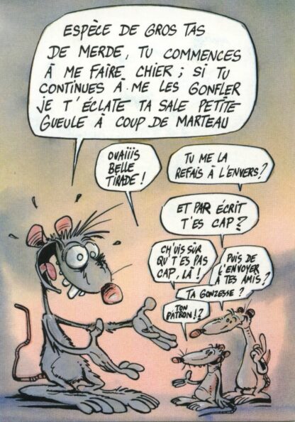 Les Rat's, Ptiluc, Carte postale, Ouaiiis, Belle Tirade ! Tu me la refais à l'envers ?