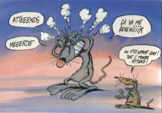 Les Rat's, Ptiluc, Carte postale, Atteeends... Ca va me reveniiiir...     Un p'tit effort quoi ! tout le monde attend !